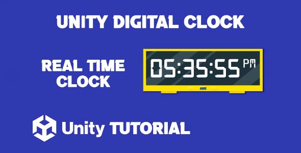 Unity Digital Clock tutorial unity real clock unity clock system