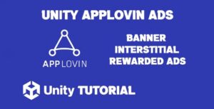Read more about the article AppLovin Unity Tutorial