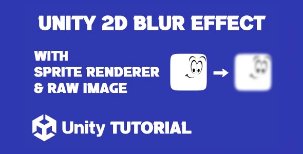 blur effect unity 2d tutorial unity 2d sprite blur unity blur effect shader