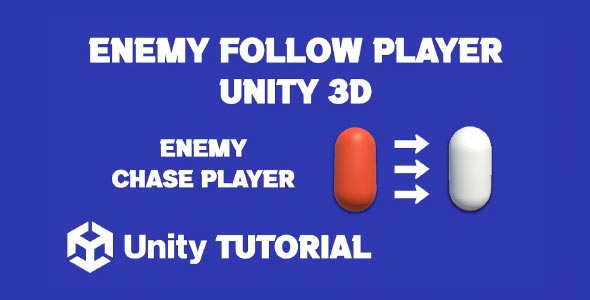 enemy follow player Unity 3d enemy chase player Unity make enemy follow player 3d