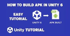 Read more about the article How To Build APK In Unity 6