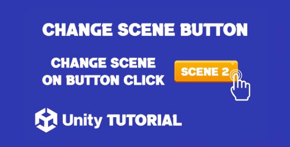 How To Change Scene On Button Click unity scene change button unity switch scene button
