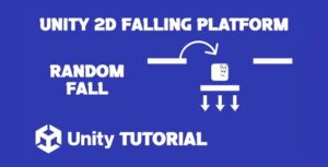 Read more about the article How To Make Unity 2D Falling Platform