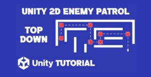 Read more about the article Top Down Enemy Patrol Unity 2D