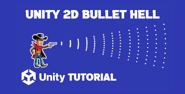 unity 2D bullet hell tutorial how to make bullet hell in unity bullet hell system