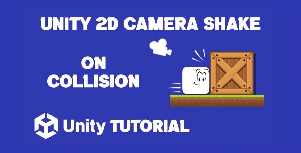 unity 2d camera shake tutorial unity camera shake effect how to add camera shake in unity 2d game
