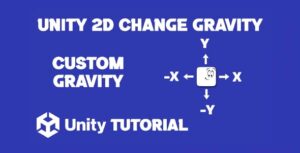 Read more about the article Unity 2D Change Gravity Direction