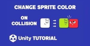 Read more about the article Unity 2D Change Sprite Color On Collision