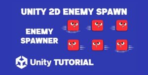 Read more about the article Unity 2D Enemy Spawn Tutorial