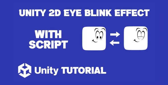 unity 2d eye blinking tutorial unity eye blink effect how to blink eye in unity 2d game