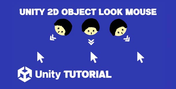 unity 2d object look at mouse unity player look at mouse 2d unity object look mouse cursor