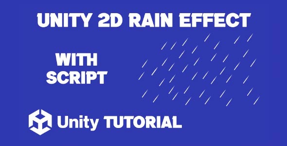 unity 2d rain effect tutorial adding rain in unity 2d how to make rain in unity 2d game