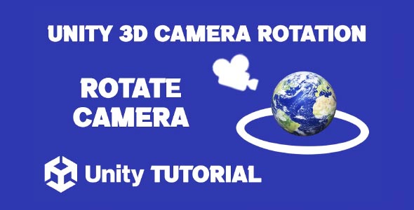 unity 3d rotate camera around object how to rotate camera in unity 3d camera orbit around object unity 3d