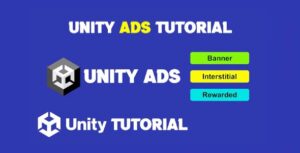 Read more about the article Unity Ads Tutorial