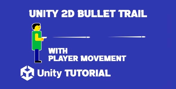 unity bullet trail 2d effect how to make bullet trails in unity how to make trail in unity 2d