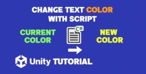 Read more about the article Unity Change Text Color Script