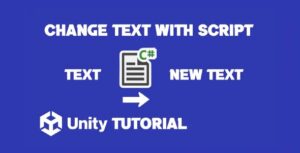 Read more about the article Unity Change Text With Script