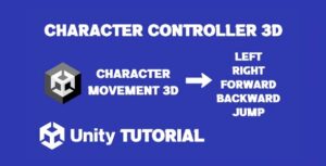 Read more about the article Unity Player Controller 3D