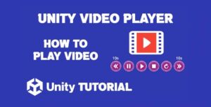 Read more about the article Unity Video Player Tutorial