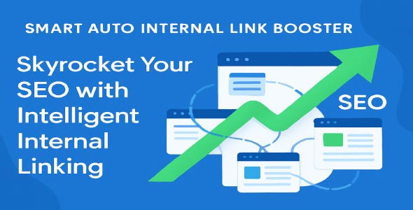 Smart Auto Internal Link Booster - WordPress SEO Plugins