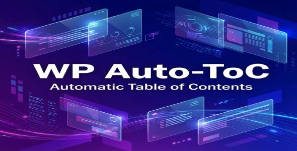 WP Auto-ToC - Premium Table of Contents WordPress SEO Plugins